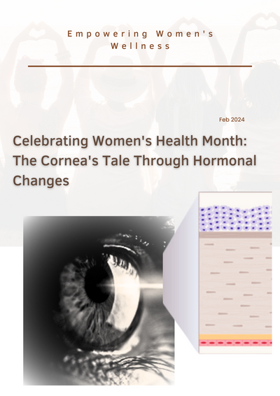Celebrating Women's Health Month:  The Cornea's Tale Through Hormonal Changes