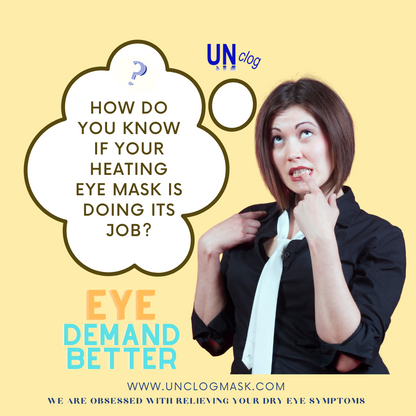  UNclog Eye Mask is designed by Dry Eye Care professionals with you in mind. We are  a US based company . 